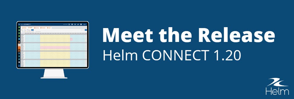 Meet the release: Helm CONNECT 1.20