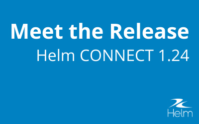 What’s new in Helm CONNECT 1.24?